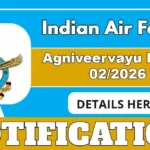 Indian Air Force Agniveervayu Intake 02/2026 Online Form Now Open – Apply By 31 July