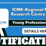 ICMR RMRC Notification Out For Consultant And Young Professional Posts