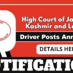 Jammu & Kashmir High Court Hiring Drivers – 13 District Cadre Posts, Apply Online Now