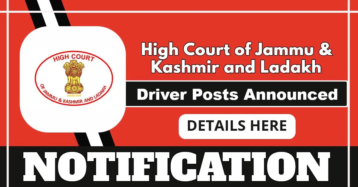 Jammu & Kashmir High Court Hiring Drivers – 13 District Cadre Posts, Apply Online Now