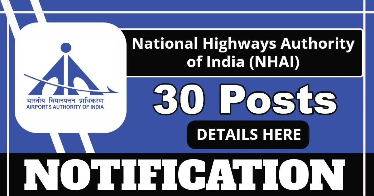 NHAI Invites Online Applications For 30 Deputy General Manager (Technical) Posts