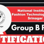 NIFT Srinagar Group-B Posts, Check Vacancy Details And Apply By 5 July