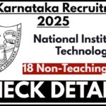 NIT Karnataka Non Teaching Recruitment 2025, Apply Online For 18 Posts