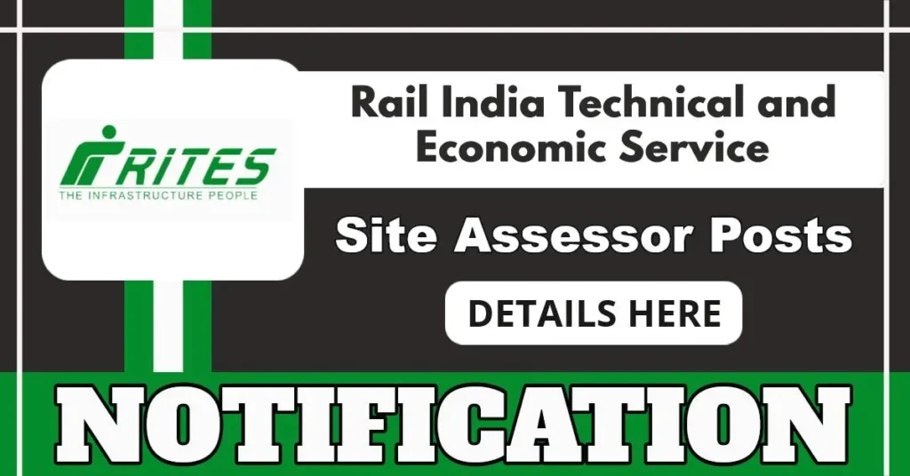 RITES Announces Site Assessor Posts – Apply Online By 27 July