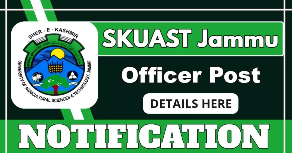 SKUAST-Jammu Hiring FPO Development Officer Under JKCIP – Apply By 6 July 2025