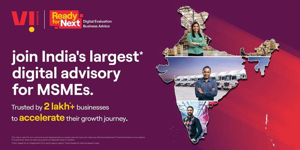 Vi Business’s Ready for Next - India’s largest digital advisory celebrates Growth on MSME Day.