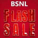 BSNL Teases Free Data, Broadband Deals and Discounts With Its Upcoming Flash Sale