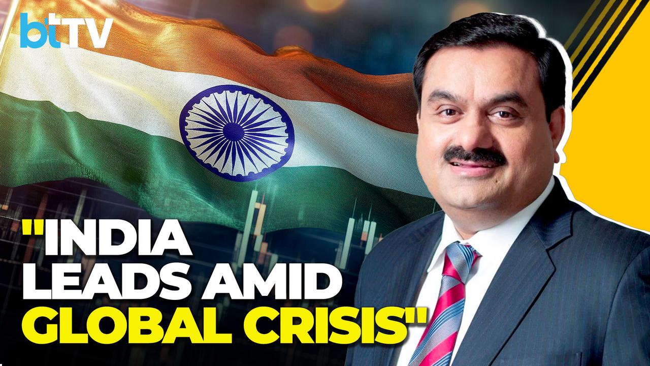 Gautam Adani On India’s Growth Amid Middle East Conflict And Global Economic Turmoil