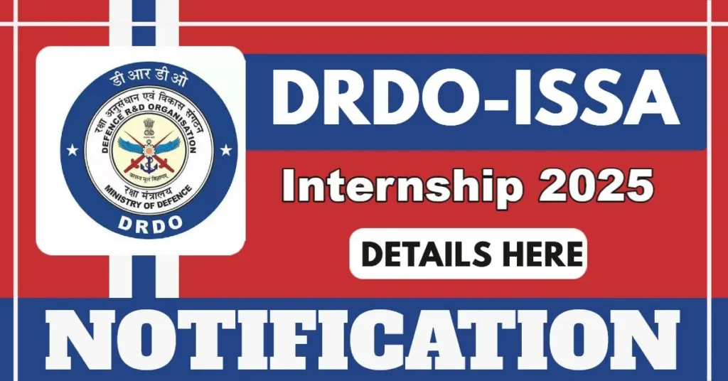 DRDO ISSA Internship 2025 Announced For Final Year Engineering And Science Students