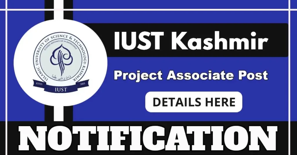 IUST Chemistry Department Vacancy 2025 Notification, Apply Now