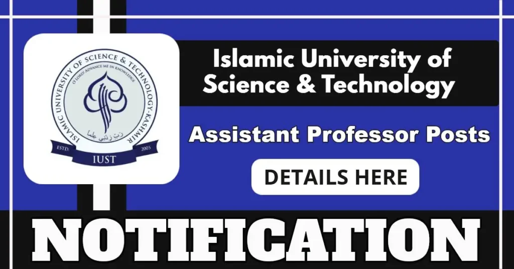 IUST Awantipora Assistant Professor Posts In Vocational Studies, Check Vacancy Details