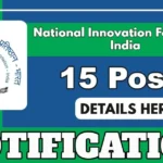 National Innovation Foundation India Invites Applications For 15 Posts Across Disciplines